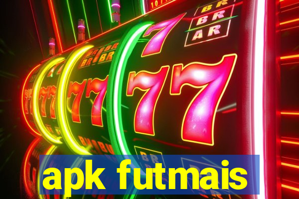 apk futmais